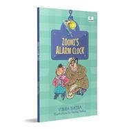Zooni's Alarm Clock (Hook Book) A Modern Tale of a Tradition From Kashmir | Ages 5+