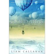 The Cloud Atlas A Novel