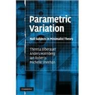 Parametric Variation: Null Subjects in Minimalist Theory