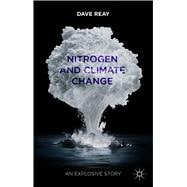 Nitrogen and Climate Change An Explosive Story
