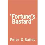 Fortune's Bastard