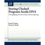 Storing Clocked Programs Inside DNA