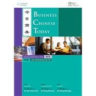 Business Chinese Today: Reading & Writing (Intermediate)