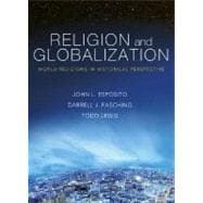 Religion and Globalization World Religions in Historical Perspective