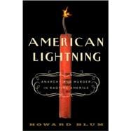 American Lightning Terror, Mystery, and the Birth of Hollywood