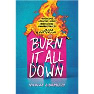 Burn It All Down