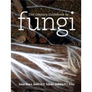 21st Century Guidebook to Fungi with CD-ROM