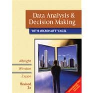 Data Analysis and Decision Making with Microsoft Excel, Revised , 3rd Edition