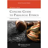 Concise Guide To Paralegal Ethics (with Aspen Video Series: Lessons in Ethics), 4/E