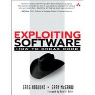 Exploiting Software How to Break Code