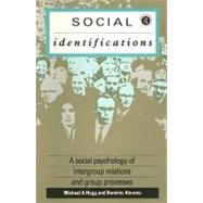 Social Identifications: A Social Psychology of Intergroup Relations and Group Processes