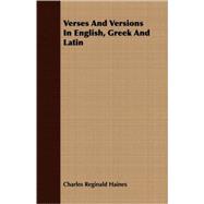 Verses And Versions In English, Greek And Latin