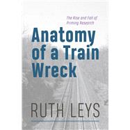 Anatomy of a Train Wreck