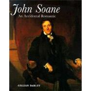 John Soane : An Accidental Romantic