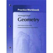 Geometry, Grades 9-12 Practice Workbook: Holt Mcdougal Larson Geometry