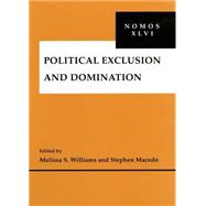 Political Exclusion And Domination