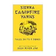 Sierra Campfire Yarns