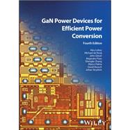 GaN Power Devices for Efficient Power Conversion