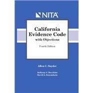 California Evidence Code with Objections