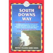 South Downs Way : Winchester to Eastbourne - Planning, Places to Stay, Places to Eat