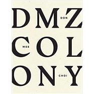 Dmz Colony
