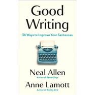Good Writing 36 Ways to Improve Your Sentences book cover, ISBN 9798217046959