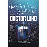 The Scientific Secrets of Doctor Who