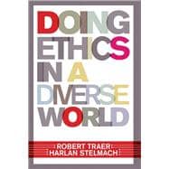 Doing Ethics in a Diverse World