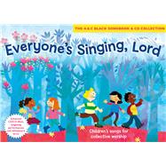 Everyone's Singing, Lord (Book + CD/CD-ROM) Children's Songs for Collective Worship