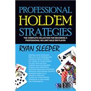 Professional Hold’Em Strategies