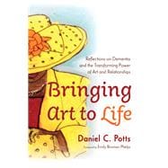 Bringing Art to Life book cover, ISBN 9781666736960