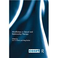 Mindfulness in Sexual and Relationship Therapy