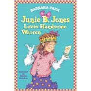Junie B. Jones #7: Junie B. Jones Loves Handsome Warren,9780679866961