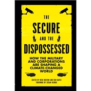 The Secure and the Dispossessed