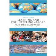 Learning and Volunteering Abroad for Development: Unpacking Host Organization and Volunteer Rationales