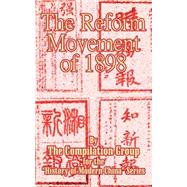 The Reform Movement of 1898