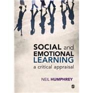 Social and Emotional Learning: A Critical Appraisal
