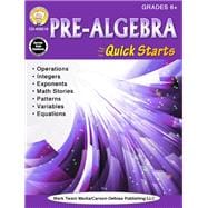 Pre-Algebra Quick Starts, Grades 6+