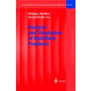 Analysis and Simulation of Multifield Problems