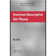 Invariant Descriptive Set Theory