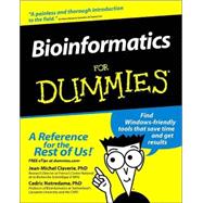 Bioinformatics For Dummies<sup>®</sup>