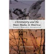 Christianity and the Mass Media in America