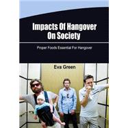 Impacts of Hangover on Society