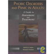 Phobic Disorders and Panic in Adults