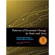 Patterns of Economic Change by State and Area: Income, Employment, & Gross Domestic Product