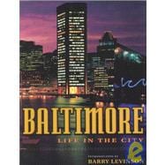 Baltimore : Life in the City