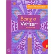 Being a Writer Student Skill Practice Book - Grade 4