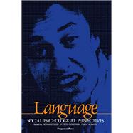Language : Social Psychological Perspectives: Selected Papers from the First International Conference on Social Psychology and Language Held at the University of Bristol, England, July 1979