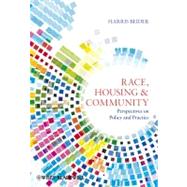 Race, Housing and Community Perspectives on Policy and Practice