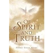 Of Spirit and Truth